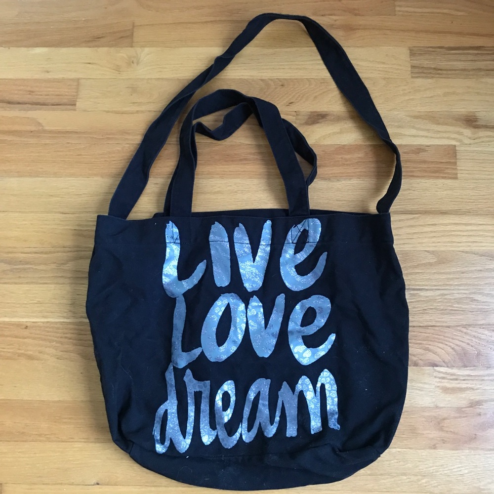 Live Love Dream Bag